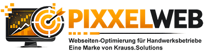 pixxelweb.de - Webseiten-Optimierung für Handwerksbetriebe Eine Marke von Krauss.Solutions